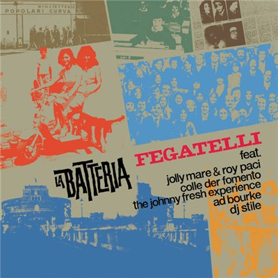 La Batteria - Fegatelli download mp3 flac