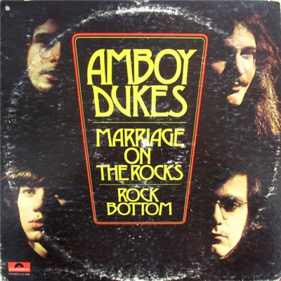 Amboy Dukes - Marriage On The Rocks - Rock Bottom download mp3 flac
