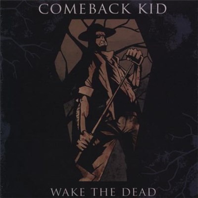 Comeback Kid - Wake The Dead download mp3 flac