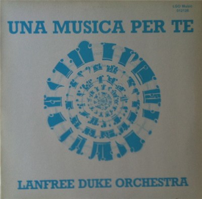 Lanfree Duke Orchestra - Una Musica Per Te download mp3 flac