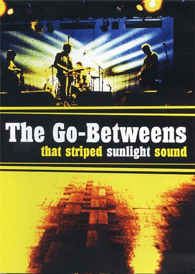 The Go-Betweens - That Striped Sunlight Sound download mp3 flac