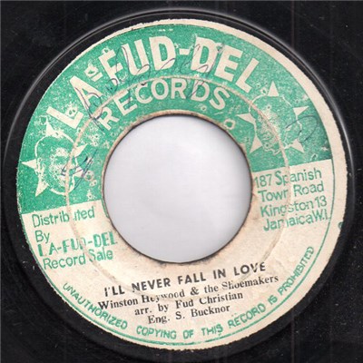 Winston Heywood and The Shoemakers - Never Fall In Love / Hot Version download mp3 flac