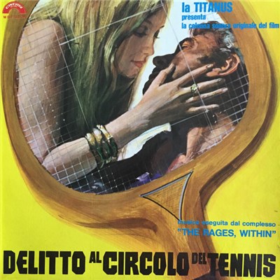 Phil Chilton , Peter L. Smith, The Rages, Within - Delitto Al Circolo Del Tennis download mp3 flac