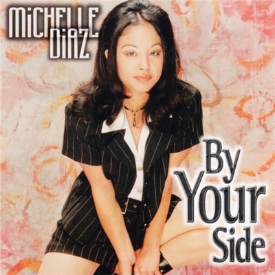Michelle Diaz - By Your Side download mp3 flac