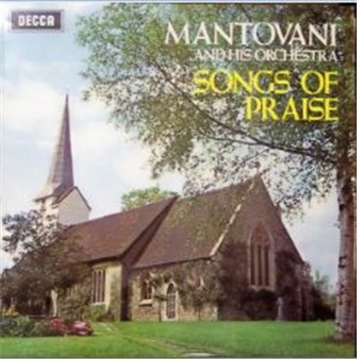 Mantovani And His Orchestra - Songs Of Praise download mp3 flac