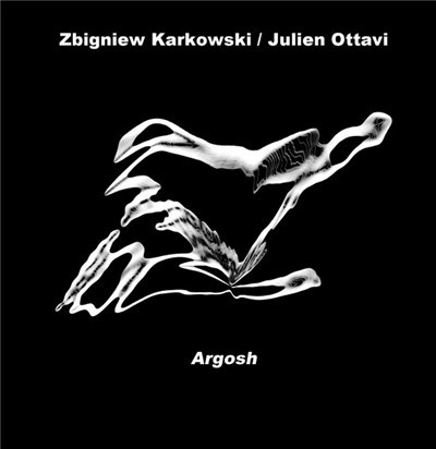 Zbigniew Karkowski / Julien Ottavi - Argosh download mp3 flac