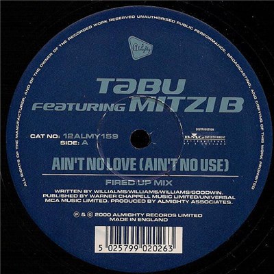 Tabu Featuring Mitzi B - Ain't No Love (Ain't No Use) download mp3 flac