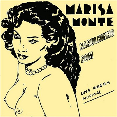 Marisa Monte - Barulhinho Bom - Uma Viagem Musical download mp3 flac