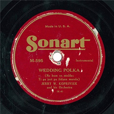 Jerry W. Koprivsek And His Orchestra - Wedding Polka / Wedding Waltz download mp3 flac