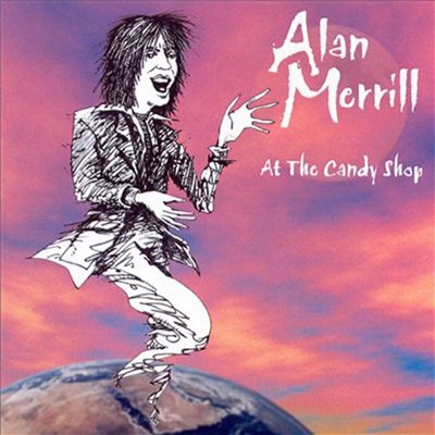 Alan Merrill - At The Candy Shop download mp3 flac