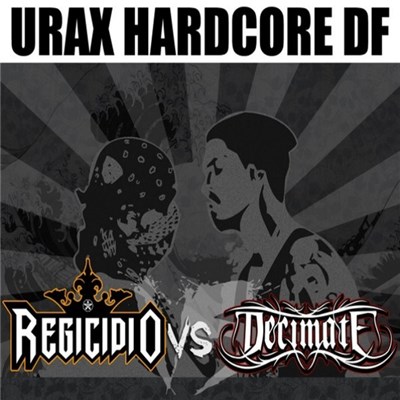Regicídio, Decimate - Urax/Hardcore Bloods download mp3 flac