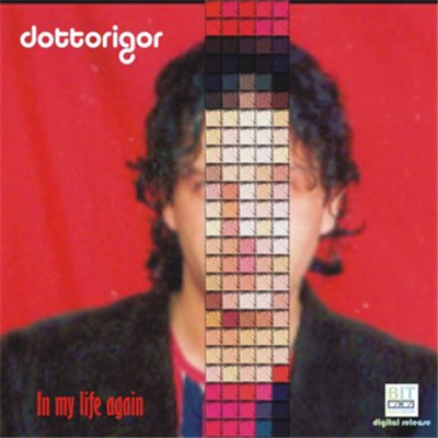 Dottorigor - In My Life Again download mp3 flac