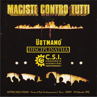 Üstmamò, Disciplinatha, C.S.I. - Maciste Contro Tutti download mp3 flac
