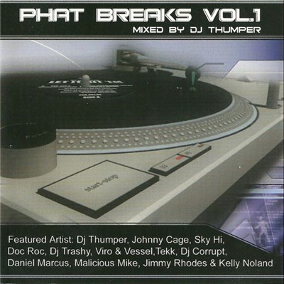 DJ Thumper - Phat Breaks Volume 1 download mp3 flac