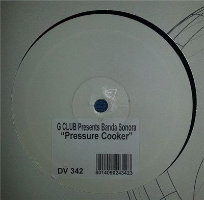 G Club Presents Banda Sonora - Pressure Cooker download mp3 flac