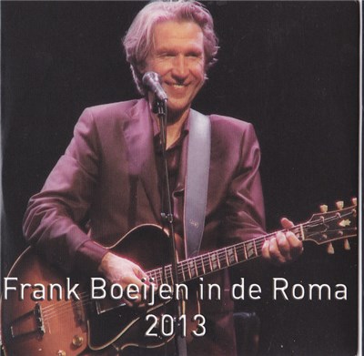 Frank Boeijen - Frank Boeijen in de Roma 2013 download mp3 flac