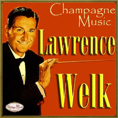 Lawrence Welk - Lawrence Welk: Champagne Music download mp3 flac