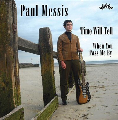 Paul Messis - Time Will Tell / When You Pass Me By download mp3 flac