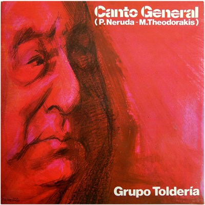 P. Neruda - M. Theodorakis, Grupo Toldería - Canto General download mp3 flac