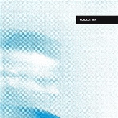 Monoloc - Try EP download mp3 flac