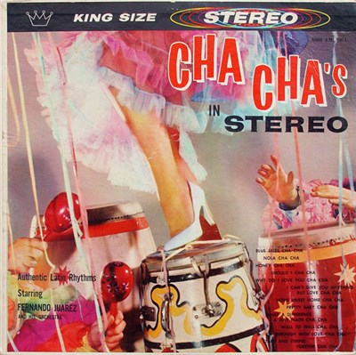 Fernando Juarez And His Orchestra - Cha Cha's In Stereo - Volume 2 download mp3 flac