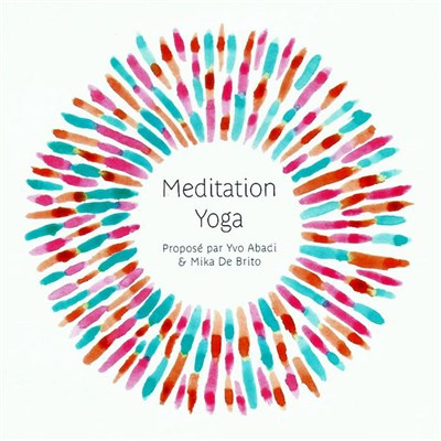 Yvo Abadi & Mika De Brito - Meditation Yoga download mp3 flac