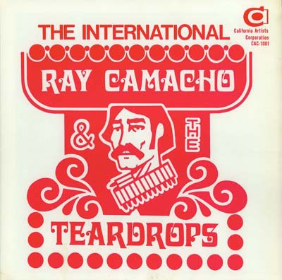 The International Ray Camacho & The Teardrops - The International Ray Camacho & The Teardrops download mp3 flac
