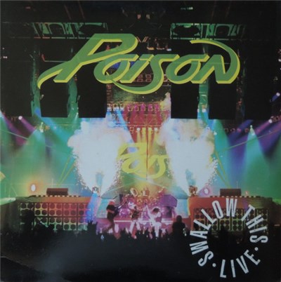 Poison - Swallow This Live download mp3 flac