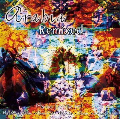 Various - Arabia Remixed - Music For The Feet download mp3 flac
