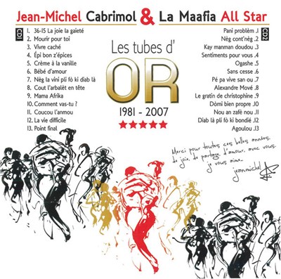 Jean-Michel Cabrimol Et La Maafia All Star - Les Tubes d'Or 1981 - 2007 download mp3 flac