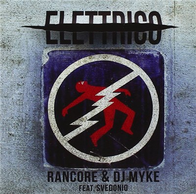 Rancore & Dj Myke - Elettrico / Acustico download mp3 flac