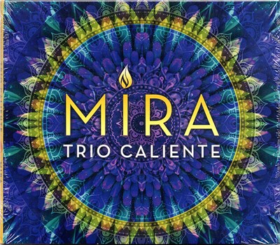 Trio Caliente - Mira download mp3 flac