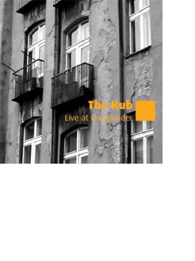 The Hub - Live At Gugalander download mp3 flac