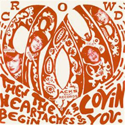 Crowd - Then The Heartaches Begin / Loving You download mp3 flac