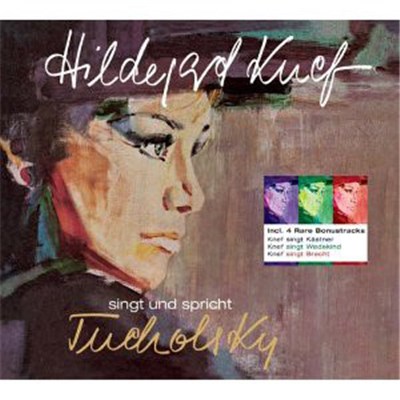 Hildegard Knef - Hildegard Knef Singt Und Spricht Tucholsky download mp3 flac