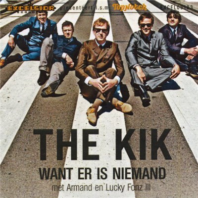 The Kik met Armand en Lucky Fonz III - Want Er Is Niemand download mp3 flac