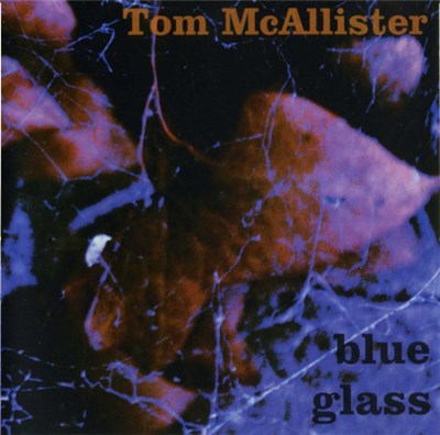 Tom McAllister - Blue Glass download mp3 flac
