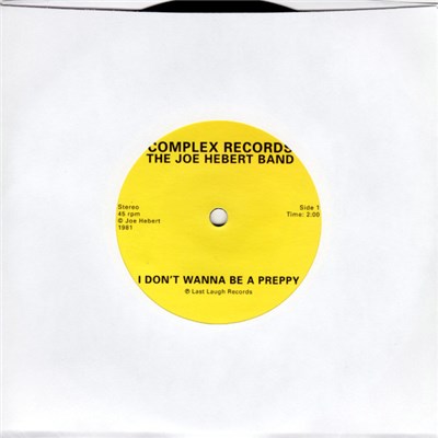 The Joe Hebert Band - I Don't Wanna Be A Preppy download mp3 flac