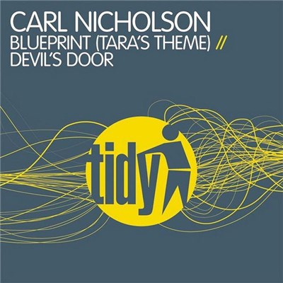Carl Nicholson - Blueprint (Tara's Theme) / Devil's Door download mp3 flac