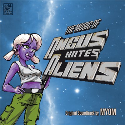 Myom - Angus Hates Aliens (Original Soundtrack) download mp3 flac