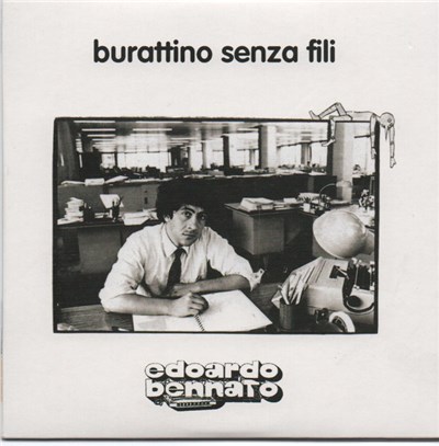 Edoardo Bennato - Burattino Senza Fili download mp3 flac