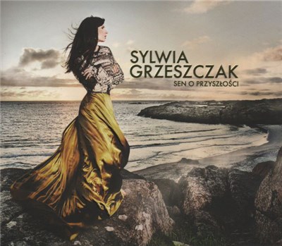 Sylwia Grzeszczak - Sen O Przyszłości download mp3 flac