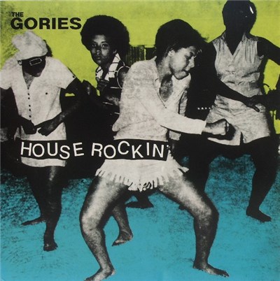 The Gories - Houserockin' download mp3 flac