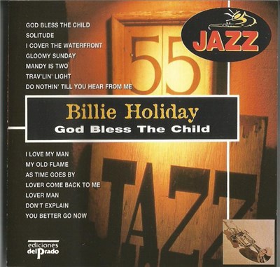 Billie Holiday - God Bless The Child download mp3 flac