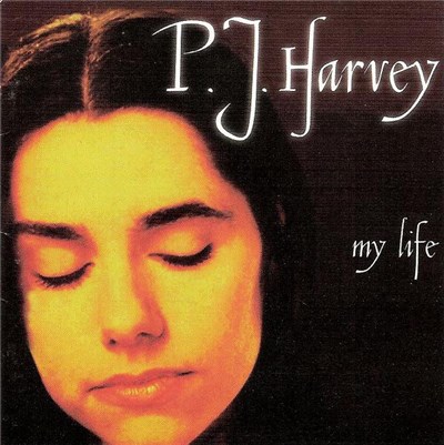 P.J. Harvey - My Life download mp3 flac