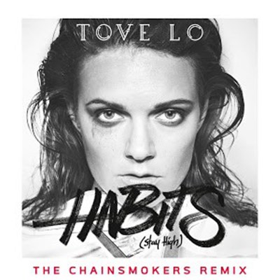 Tove Lo - Habits (Stay High) (The Chainsmokers Radio Mix) download mp3 flac