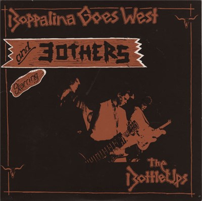 The Bottle Ups - Boppalina Goes West And 3 Others download mp3 flac