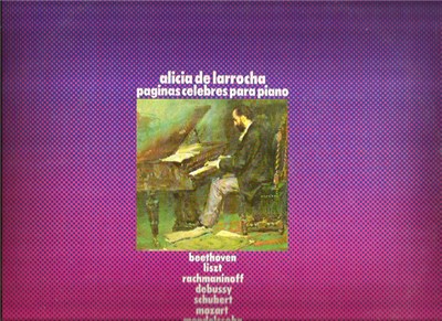 Alicia De Larrocha - Paginas Celebres Para Piano - Vol. 1 download mp3 flac