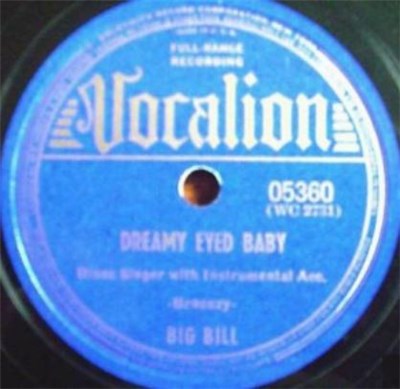 Big Bill - Dreamy Eyed Baby / Don't You Want To Ride download mp3 flac