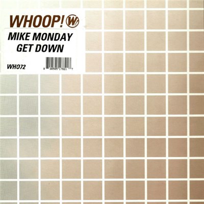Mike Monday - Get Down download mp3 flac